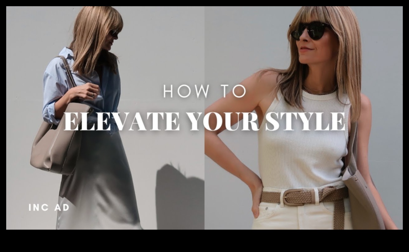 Paaugstināta elegance: sasniedziet jaunas virsotnes savā stila ceļojumā