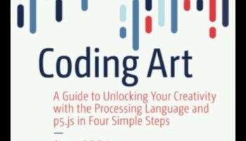 Koda māksla: radošas digitālās izpētes amata apgūšana